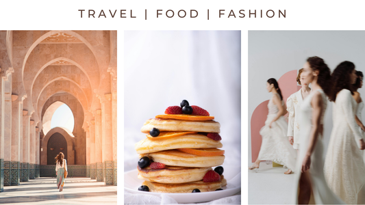 Exploring the Perfect Trio: Travel, Food, and Fashion – Part 2
